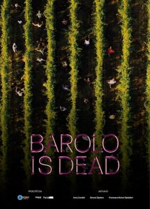 Barolo is dead, Piemonte Documenteur Film Fest, miglior cortometraggio, premio distribuzione, shortsfit, ShortsFit, shortsfitdistribucion, short films distribution, sales company, short film sales, cortometrajes, distribucion de cortos, cortometraggio piemonte, wine short films