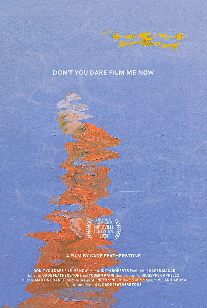 Poster of the short film Don't you dare to film me now by Cade Featherstone, grad student at NYU Tish School of the Arts and distributed by ShortsFit. ShortsFit Distribucion. SShort films distribution, shortsfit, shortfits, distribuzionecortometraggi, distribucion de cortos