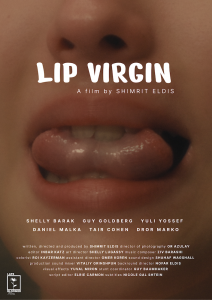 Lip Virgin, Shmrit Eldis, First film, female filmmaker, shortsfit, shortsfit distribution, shrotsfit distribucion, short films distribution, distribucion de cortos, distribuzione festivaliera